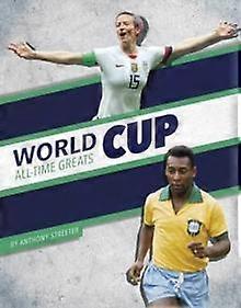 World Cup All-time Greats - Anthony Streeter