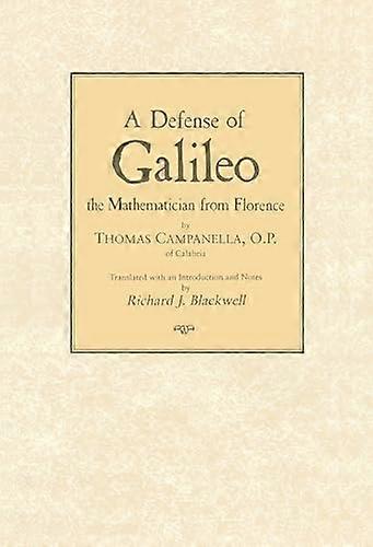 Defense of Galileo: The Mathematician from Florence