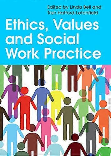 Ethics, Values And Social Work Practice