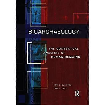 Bioarcheologia: l'analisi contestuale dei resti umani