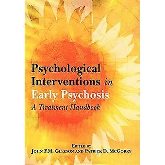 Interventi psicologici in psicosi precoce: un manuale di trattamento