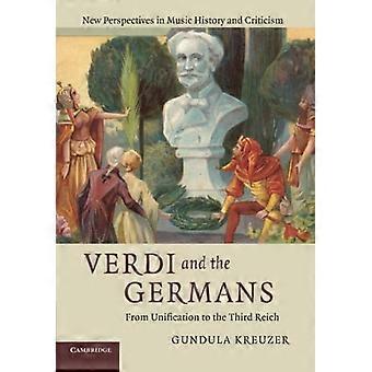 Verdi en de Duitsers: van eenwording tot het Derde Rijk