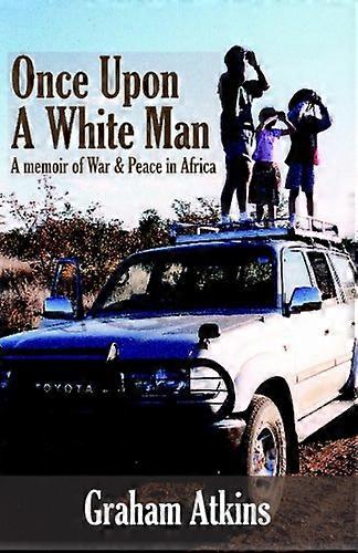 Once Upon a White Man