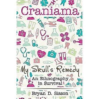 Craniama : de remedie van mijn schedel