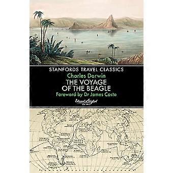 De reis van de Beagle (Stanfords Travel Classics) (Stanfords Travel Classics)