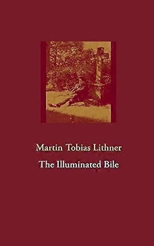 La Bile illuminée