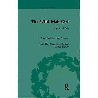 The Wild Irish Girl - Claire Connolly