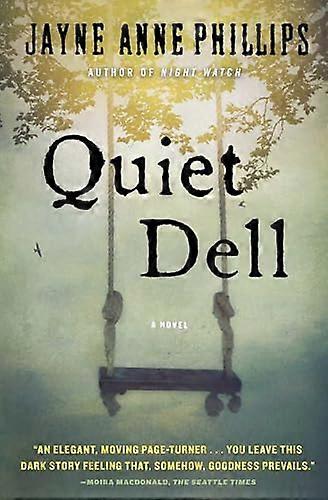 Quiet Dell: A Novel