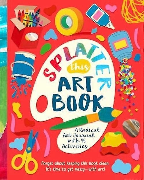 Splatter this Art Book