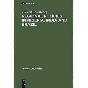Regionalpolitik in Nigeria, Indien und Brasilien (Regionalplanung)