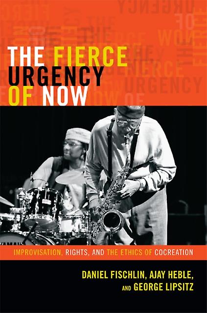 The Fierce Urgency Of Now by George Lipsitz Paperback Book