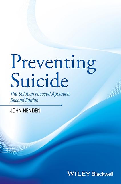 Preventing Suicide by John John Henden Consultancy Henden Paperback