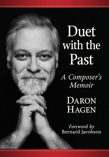 Duet With The Past by Daron Hagen Paperback Book