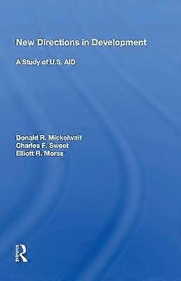 New Directions in Development: A Study of U.S. AID