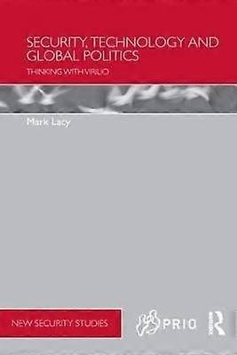 Security Technology and Global Politics