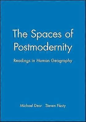 The Spaces of Postmodernity