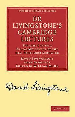 Dr Livingstone's Cambridge Lectures