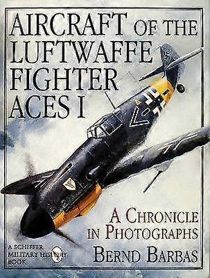 Aircraft of the Luftwaffe Fighter Aces Vol. I