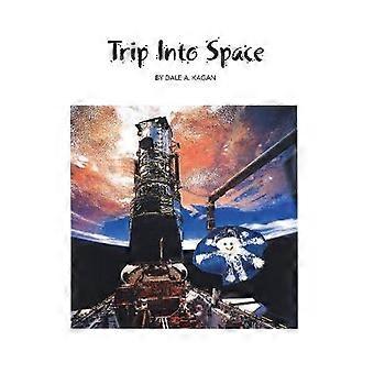 Trip Into Space