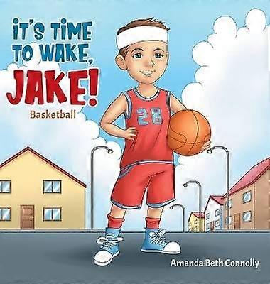 Det är dags att väcka Jake!