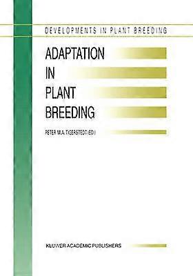 Adaptation in Plant Breeding