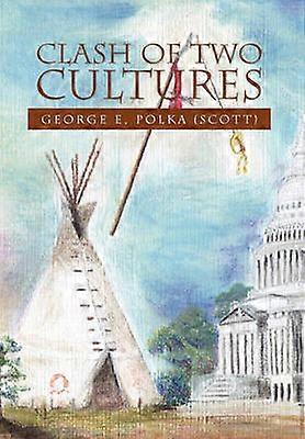 Clash of Two Cultures