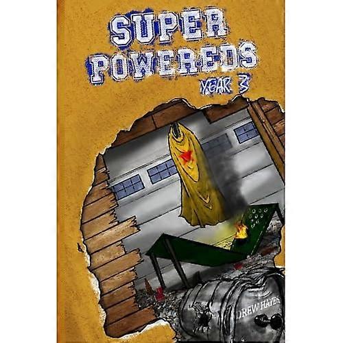 Super Powereds: Year 3