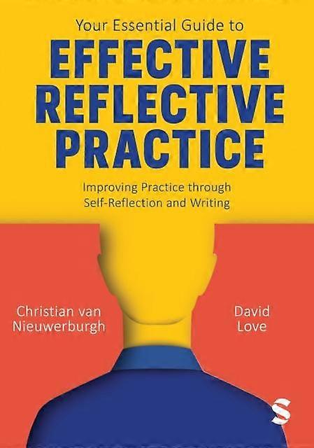 Your Essential Guide To Effective Reflective Practice - David Love