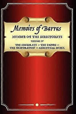 Mémoires de Barras Vol 4