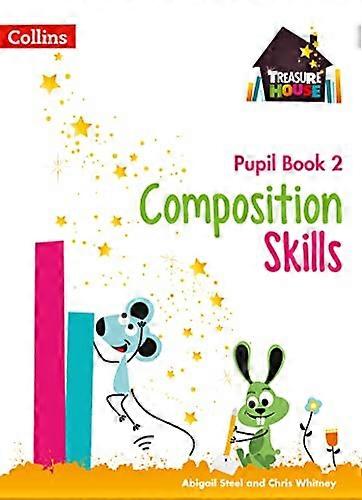 Composition Skills Pupil Book 2 (Treasure House)