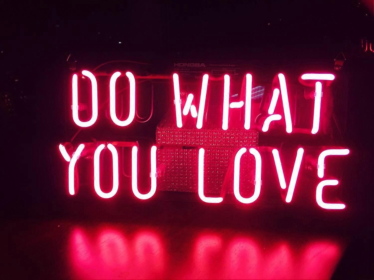 DO WHAT YOU LOVE Neon Sign 14"x9" Inspirational Wall Art with Handmade Real Glass Tubes, Motivational Decor for Office, Studio & Bedroom

