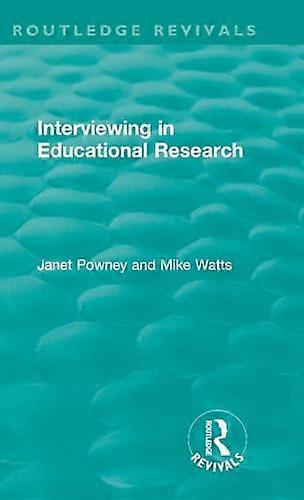Interviewing in Educational Research