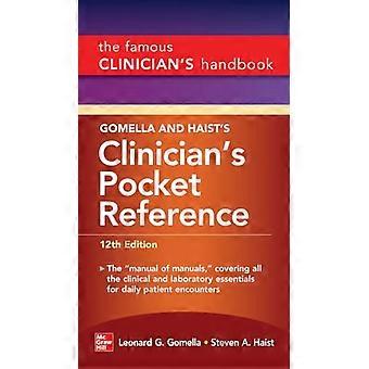Gomella and Haist's Clinician's Pocket Reference, 12. Auflage