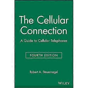 The Cellular Connection: A Guide to Cellular Telephones, 4. Ausgabe