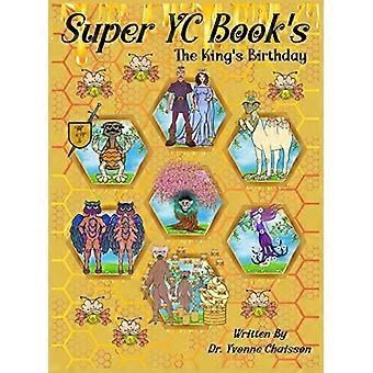 Super Yc Bok-Kungens födelsedag
