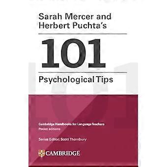 I 101 consigli psicologici di Sarah Mercer e Herbert Puchta (Cambridge Handbooks for Language Teachers)