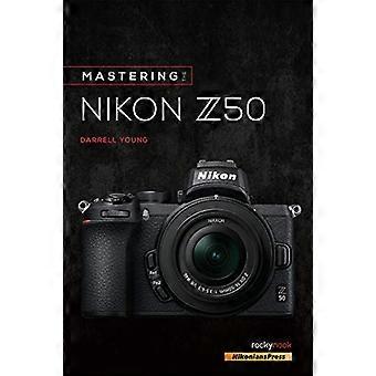 Het beheersen van de Nikon Z50
