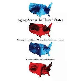 Aging Across The United States - Giles-Sims, Jean