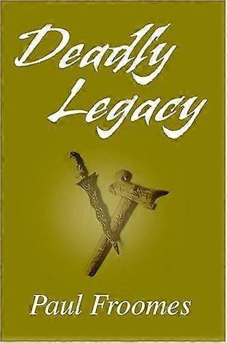 Deadly legacy