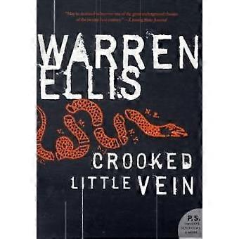 Vena pequeña y torcida - Warren Ellis