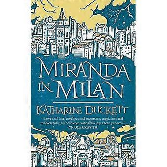 Miranda in Milan