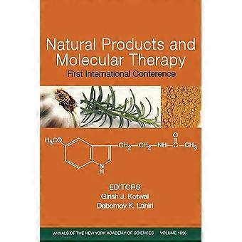 Natural products and molecular therapy first international conference, volume 1056
