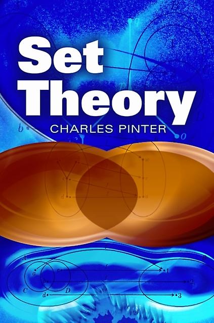 A Book Of Set Theory by Charles C. Pinter Paperback