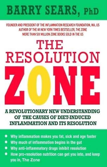 The Resolution Zone by Barry Sears Paperback