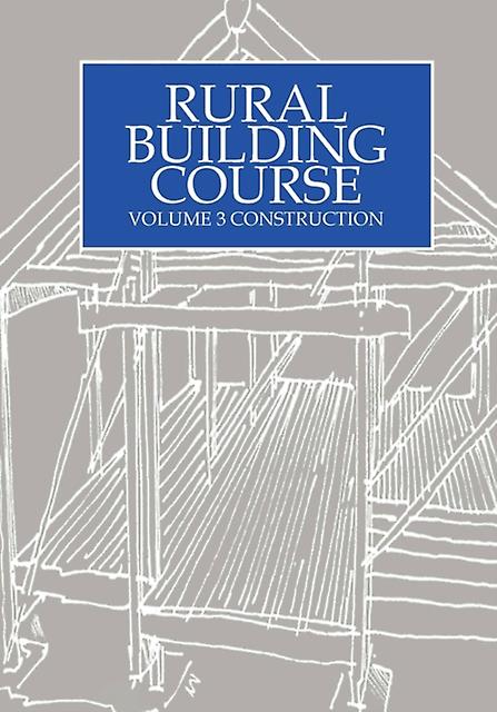 Rural Building Course Volume 3 Paperback Book