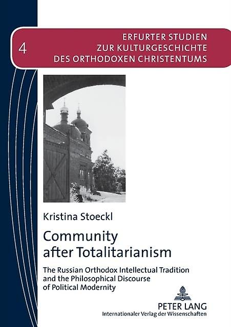 Community After Totalitarianism Paperback Book