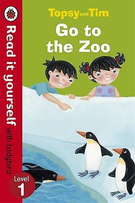 Topsy And Tim Go To The Zoo Read It Yourself With Ladybird by Ladybird Paperback Book