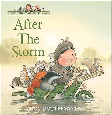 After the Storm A Percy the Park Keeper Story