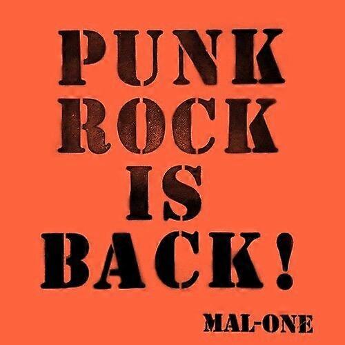MAL-ONE : Punk Rock Is Back! CD (2023)