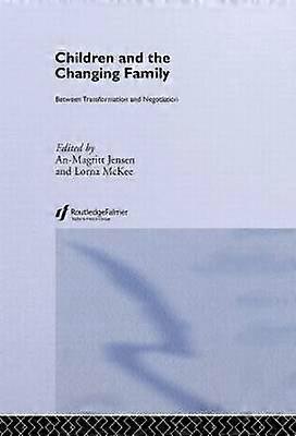 Children and the Changing Family